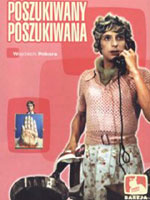 Najlepsze polskie komedie - Poszukowany - poszukiwana
