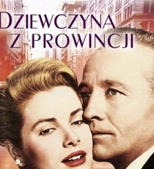 Dziewczyna z prowincji - Grace Kelly
