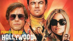 Pewnego razu w Hollywood