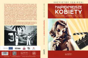 Najpiękniejsze kobiety przedwojennej Polski Szujecki - patronat Oldcamera.pl