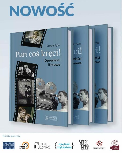 Pan coś kręci Marcin Pyda recenzja